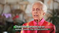 Charlotte Gerson on Cancer and Disease