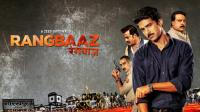 Rangbaaz (2019) Season1 Complete - [Tamil - 720p HQ HDRip - x264 - 1.4GB]