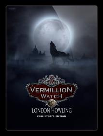 Vermillion Watch 5. London Howling CE RUS
