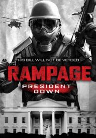 Rampage.President.Down.2016.1080p.BluRay.X264