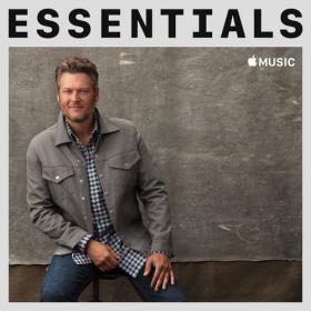 Blake Shelton - Essentials (2019) Mp3 320kbps Songs [PMEDIA]
