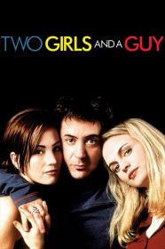 Two Girls And A Guy (1997) [BluRay] [720p] [YTS]