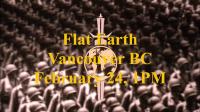 Flat Earth Vancouver Meet Up - February 24 720p