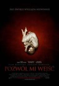 Pozwol Mi Wejsc - Let Me In (2010) [720p] [HDTVRip] [AVC] [Lektor PL] [D T m1125]