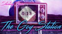 The Goy Station ft  Patrick Little Episode 5 720p