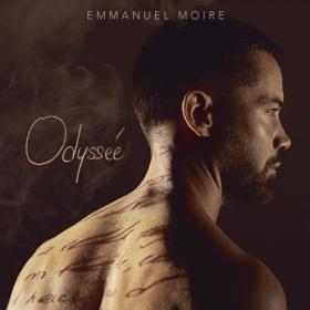 Emmanuel Moire - 2019 - Odyssée