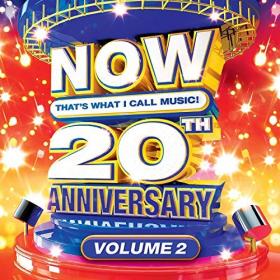 NOW That's What I Call Music! 20th Anniversary, Vol  2 (2019) Mp3 Album [PMEDIA]