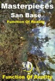 7 Masterpieces San Base – Function Of Reality - Function Of Reality 3D 2013 [miniHD][1080p BluRay x264 HOU AC3-Ash61]