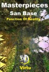 6 Masterpieces San Base – Function Of Reality - Virtu 3D 2013 [miniHD][1080p BluRay x264 HOU AC3-Ash61]