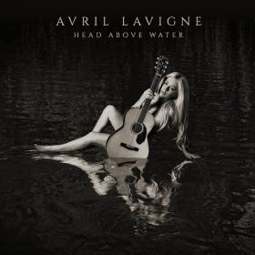 Avril Lavigne - Head Above Water (Limited Edition) (2019) Mp3