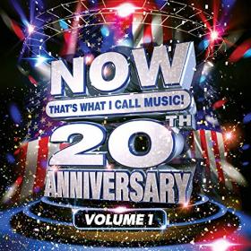 NOW That's What I Call Music! 20th Anniversary, Vol  2 (2019) Mp3 Album