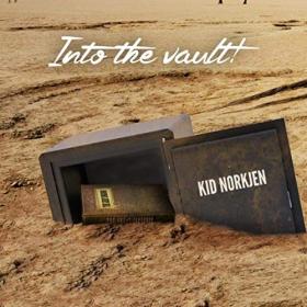 Kid Norkjen - Into The Vault - 2019