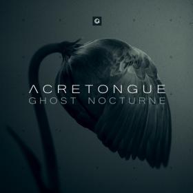 Acretongue - Ghost Nocturne (2019) FLAC