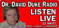 Dr  David Duke Radio - The 'Anti-Semitic' Canard of Jewish Media Control is NOT a Canard 19-Feb-2019