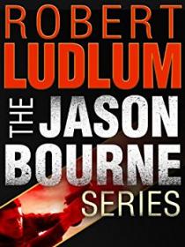 Bourne 01 to 03 - Omnibus - Robert Ludlum [EN EPUB] [ebook] [ps].tar.gz