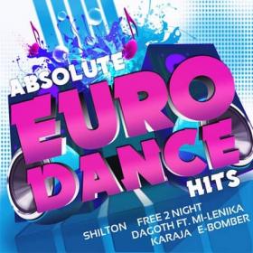 Absolute Eurodance Hits (2019)