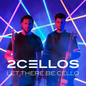 [Classical Crossover] 2CELLOS - Let There Be Cello 2018 (Jamal The Moroccan)