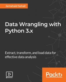 [FreeCoursesOnline.Me] [Packt] Data Wrangling with Python 3.x [FCO]
