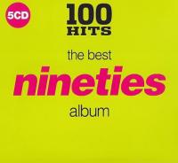 VA - 100 Hits The Best Nineties Album [5CD] (2018) MP3