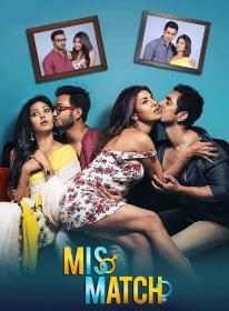 (18+) Mismatch 2018 Hindi Dubbed ( Season 1) 720p WEB-DL x264 AAC
