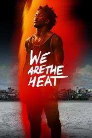 Somos Calentura We Are The Heat (2018) [WEBRip] [720p] [YTS]