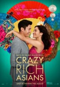 Crazy Rich Asians (Locamente Millonarios) [BluRay Rip 720p X264 MKV][AC3 5.1 Castellano - Ingles - Sub ES][2019]