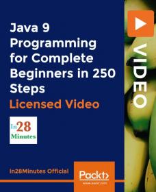 PACKT - Java 9 Programming for Complete Beginners in 250 Steps