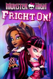 Monster High-Fright On 2011 576p D