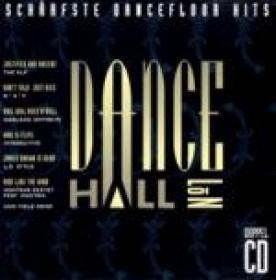 Dance Hall No 1-Scharfste Dancefloor Hits (2cd compilation '92)-(flac)