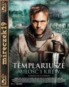 Templariusze Miłość i krew-Arn Tempelriddaren 2007