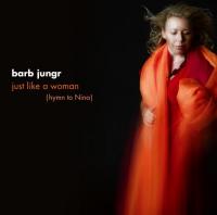 Barb Jungr - Just Like A Woman [Hymn to Nina] (2008) MP3