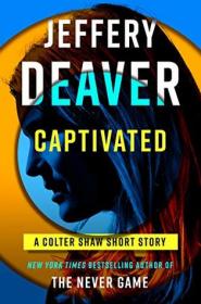 Captivated-by-jeffery-deaver