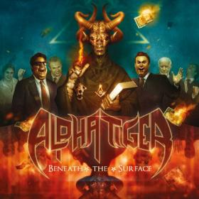 Alpha Tiger - Beneath the Surface - 2013