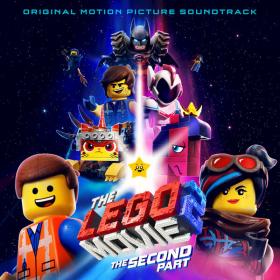 OST The Lego Movie 2 [The Second Part] (2019) FLAC