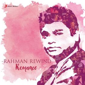 Rahman Rewind [Absolute Hits] (2019) - All Songs [Tamil Mp3 320Kbps] - A R Rahman Musical
