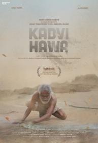 Kadvi Hawa aka Dark Wind (2017) Hindi - 720p WEB-DL - x264 - AC3 - ESubs -Sun George (Requested)