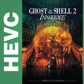 Ghost in the Shell 2 Innocence Absolute Edition 720p_HEVCCLUB