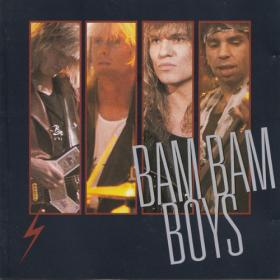 Bam Bam Boys - Bam Bam Boys - 1989