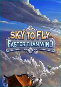 Sky.To.Fly.Faster.Than.Wind.2016.SteamRip.LP