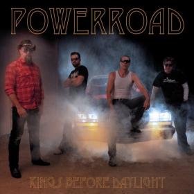 Powerroad - 2019 - Kings Before Daylight
