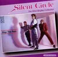 (♫ ITALO-DISCO) 24  SILENT CIRCLE - The Maxi-Singles Collection (1989; 2006) [Z3K]