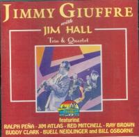 Jimmy Giuffre with Jim Hall - Trio & Quartet (1995) MP3