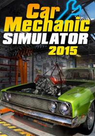 Car Mechanic Simulator 2015 by xatab