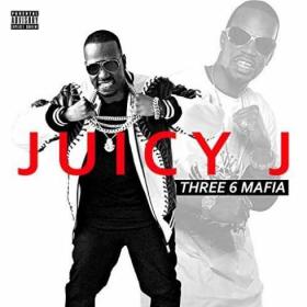 Juicy J - Three 6 Mafia (2019) Mp3 320kbps Quality Album [PMEDIA]