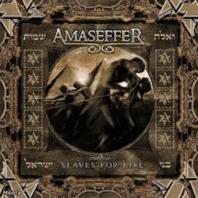 Amaseffer - Exodus - Slaves for Life - 2008