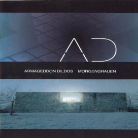 Armageddon Dildos - Morgengrauen - 2003