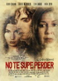 No Te Supe Perder [BluRay Rip][AC3 2.0 Castellano][2019]