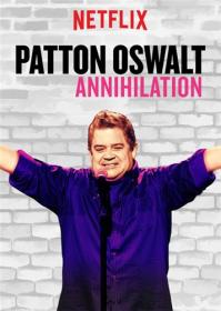 Patton Oswalt — Annihilation (2017)