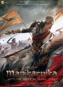 Manikarnika The Queen of Jhansi (2019) Hindi Original 720p HDRip AC3 5.1 x264 1.4GB ESubs