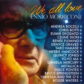 VA - WE ALL LOVE ENNIO MORRICONE SOUNDTRACK (2007)